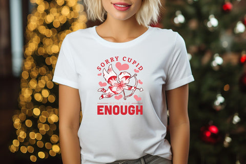 Sorry Cupid We've Had Enough Sublimation Sublimation CraftLabSVG 
