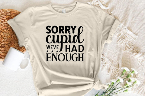 Sorry cupid weve had enough SVG Angelina750 