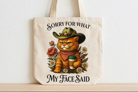 Sorry For What My Face Said PNG Funny Cowboy Cat Design SVG BillahCrafts 