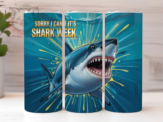 Sorry I Can't It's Shark Week Tumbler, Funny Shark Tumbler PNG, Ocean Animal Tumbler Design, 20oz Skinny Tumbler Wrap, Shark Lover Sublimation, Summer Beach Tumbler, Sorry I Can’t Tumbler Sublimation Lara' s Designs 