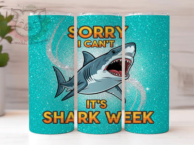 Sorry I Can't It's Shark Week Tumbler, Funny Shark Tumbler PNG, Ocean Animal Tumbler Design, 20oz Skinny Tumbler Wrap, Shark Lover Sublimation, Summer Beach Tumbler, Sorry I Can’t Tumbler Sublimation Lara' s Designs 