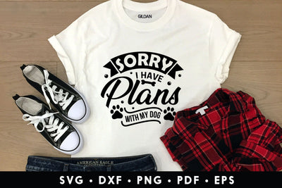 Sorry I Have Plans with My Dog SVG SVG CraftLabSVG 