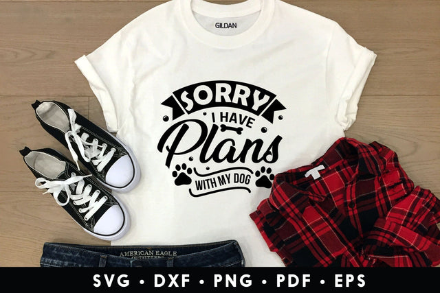 Sorry I Have Plans with My Dog SVG SVG CraftLabSVG 