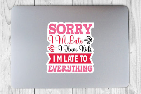 Sorry i m late i have kids i m late to everything SVG Angelina750 