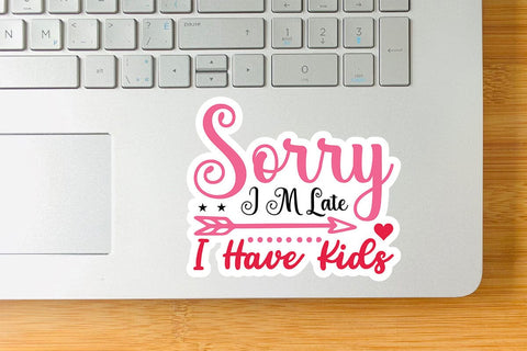 Sorry i m late i have kids SVG Angelina750 