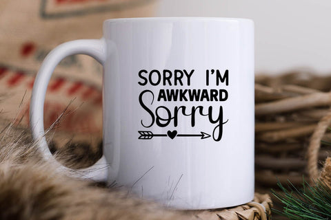 Sorry Im Awkward Sorry SVG Angelina750 