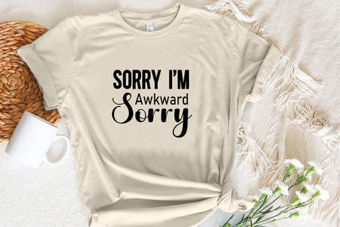 Sorry Im Awkward Sorry SVG Angelina750 