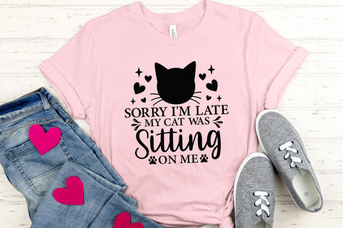 Sorry I'm Late My Cat Was Sitting on Me SVG SVG CraftLabSVG 