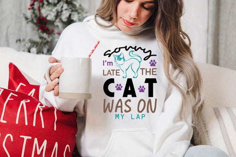 Sorry Im Late The Cat Was On My Lap-01 SVG Angelina750 