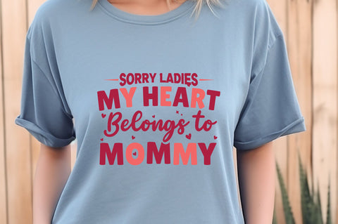Sorry ladies my heart belongs to mommy svg Design SVG Regulrcrative 