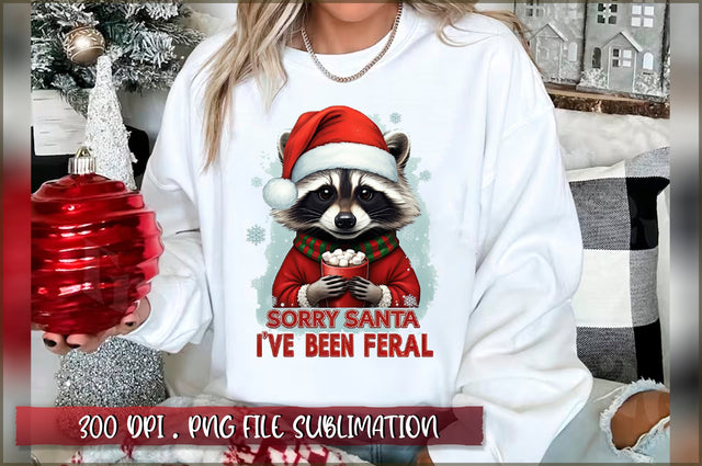 Sorry santa i've been feral Sublimation Sublimation Shetara Begum 