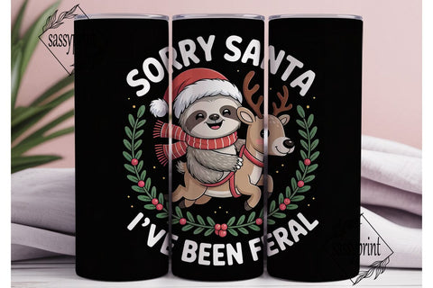 Sorry Santa Sloth 20oz Tumbler Wrap Sublimation sassyprint 