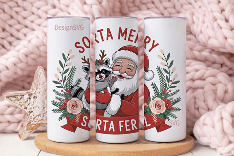 Sorta Merry Sorta Feral Tumbler Wrap Sublimation DesignSVG 
