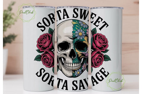 Sorta Sweet Savage Tumbler Wrap Sublimation PixelChick 