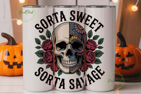 Sorta Sweet Savage Tumbler Wrap Sublimation PixelChick 
