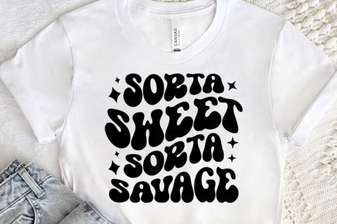 Sorta sweet sorta savage svg design SVG Regulrcrative 