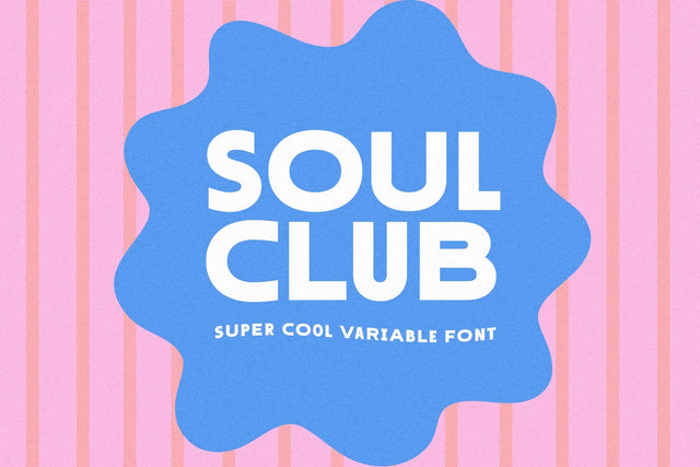 Soul Club - Trendy Sans Font Font KA Designs 