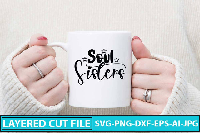 Soul Sisters SVG Cut File SVG Syaman 