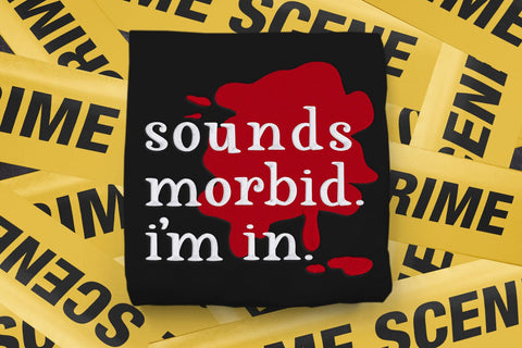 Sounds Morbid I'm In Embroidery Embroidery/Applique DESIGNS Risa Rocks It 
