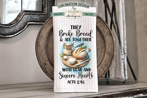 Sourdough Kitchen Towel Sublimation Designs with Bible Verses Sublimation Ewe-N-Me Designs 