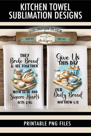 Sourdough Kitchen Towel Sublimation Designs with Bible Verses Sublimation Ewe-N-Me Designs 