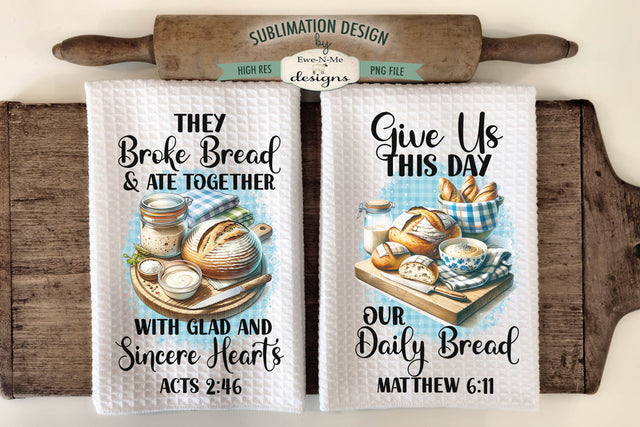 Sourdough Kitchen Towel Sublimation Designs with Bible Verses Sublimation Ewe-N-Me Designs 