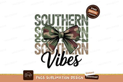 Southern Vibes With Camo Bow Design Sublimation Designangry 
