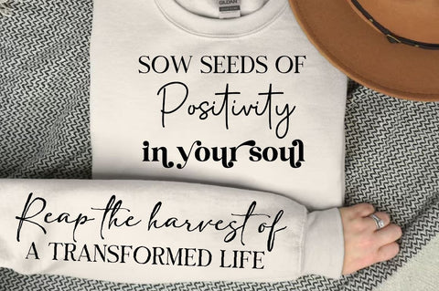 Sow seeds of positivity in your soul Sleeve SVG Design,Positive Sleeve SVG SVG Regulrcrative 