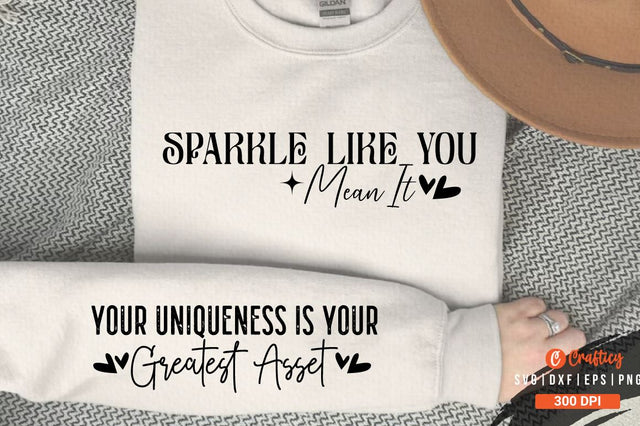 Sparkle like you mean it Sleeve SVG Design SVG Designangry 