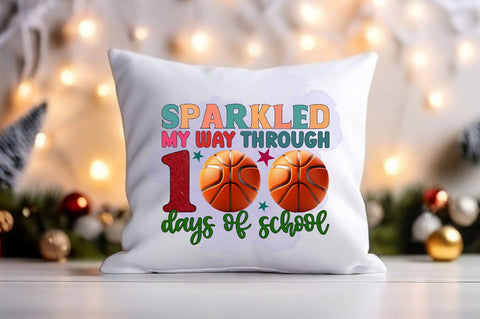 Sparkled my way through 100 days of school PNG Design Sublimation Designangry 