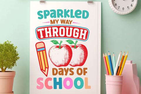 Sparkled my way through 100 days of school svg Design SVG Regulrcrative 