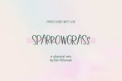 Sparrowgrass Sans Font Beck McCormick 