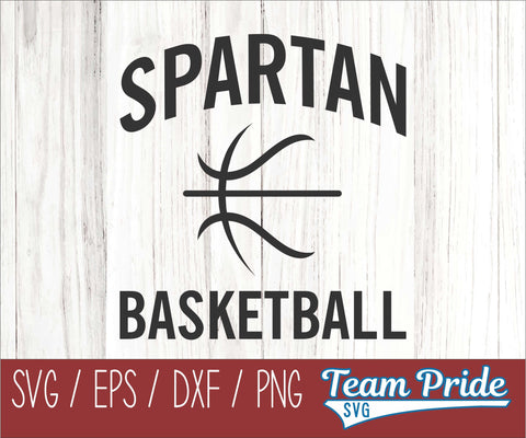 Spartans Basketball SVG Digital Download Printable - SVG, EPS, DXF, PNG SVG Team Pride SVG 