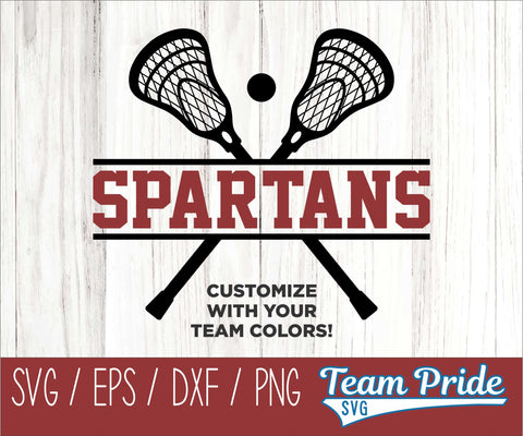 Spartans Lacrosse SVG Digital Download Printable - SVG, EPS, DXF, PNG SVG Team Pride SVG 