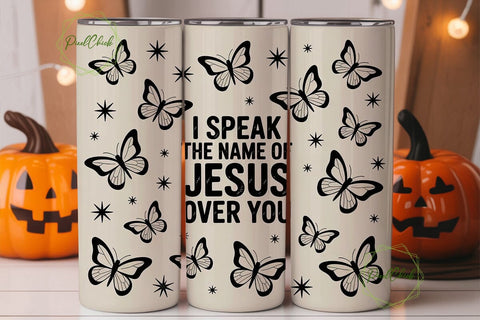 Speak The Name of Jesus Tumbler Wrap Sublimation PixelChick 