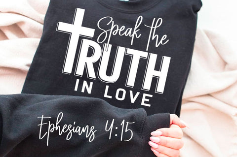 Speak The Truth In Love SVG Design SVG Regulrcrative 