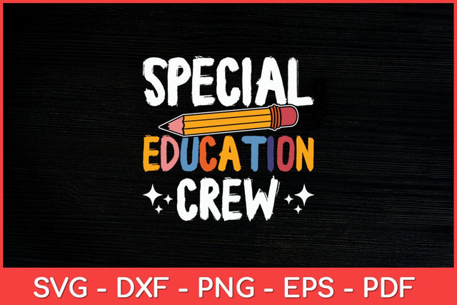 Special Education Crew Sped Teacher Svg Design SVG artprintfile 