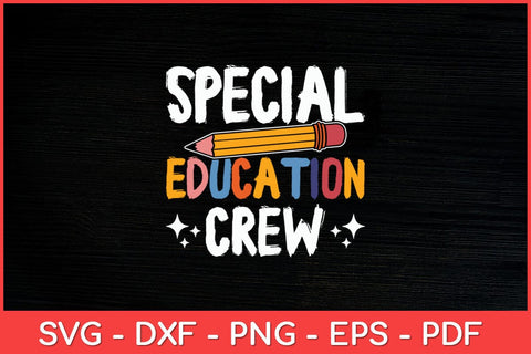 Special Education Crew Sped Teacher Svg Design SVG artprintfile 
