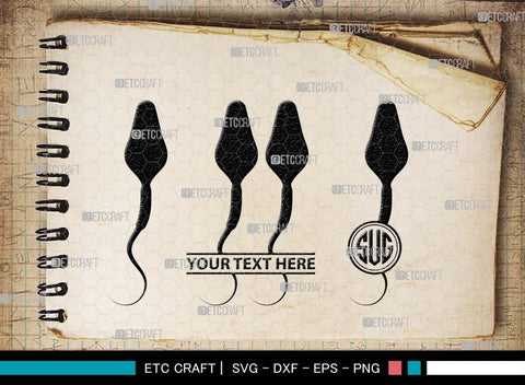 Sperm Monogram, Sperm Silhouette, Sperm SVG, Male Anatomy Svg, Semen Svg, Cum Svg, Sex Funtion Svg, Human sperm cell Svg, SB00581 SVG ETC Craft 