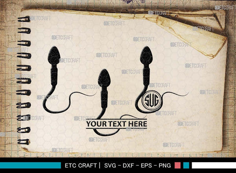 Sperm Monogram, Sperm Silhouette, Sperm SVG, Male Anatomy Svg, Semen Svg, Cum Svg, Sex Funtion Svg, Human sperm cell Svg, SB00581 SVG ETC Craft 