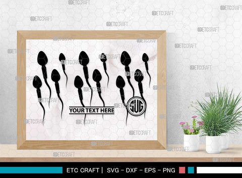 Sperm Monogram, Sperm Silhouette, Sperm SVG, Male Anatomy Svg, Semen Svg, Cum Svg, Sex Funtion Svg, Human sperm cell Svg, SB00581 SVG ETC Craft 