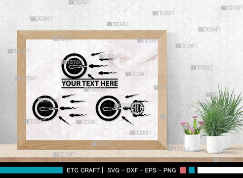 Sperm Monogram, Sperm Silhouette, Sperm SVG, Male Anatomy Svg, Semen Svg, Cum Svg, Sex Funtion Svg, Human sperm cell Svg, SB00581 SVG ETC Craft 