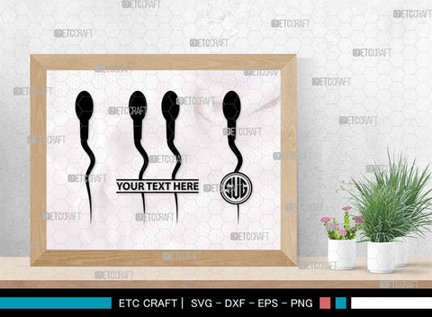 Sperm Monogram, Sperm Silhouette, Sperm SVG, Male Anatomy Svg, Semen Svg, Cum Svg, Sex Funtion Svg, Human sperm cell Svg, SB00581 SVG ETC Craft 