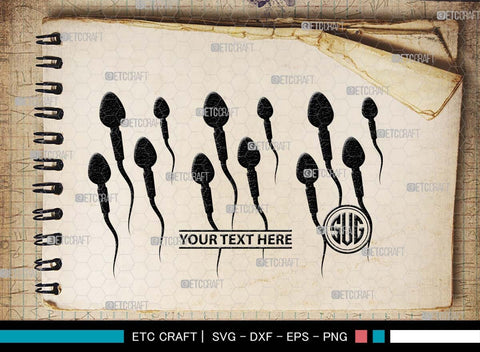 Sperm Monogram, Sperm Silhouette, Sperm SVG, Male Anatomy Svg, Semen Svg, Cum Svg, Sex Funtion Svg, Human sperm cell Svg, SB00581 SVG ETC Craft 