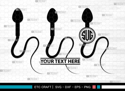 Sperm Monogram, Sperm Silhouette, Sperm SVG, Male Anatomy Svg, Semen Svg, Cum Svg, Sex Funtion Svg, Human sperm cell Svg, SB00581 SVG ETC Craft 