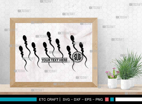 Sperm Monogram, Sperm Silhouette, Sperm SVG, Male Anatomy Svg, Semen Svg, Cum Svg, Sex Funtion Svg, Human sperm cell Svg, SB00581 SVG ETC Craft 
