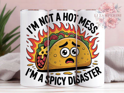 Spicy Disaster 20oz Tumbler, Spicy Disaster Quote, Hot Mess Saying, Humorous Sublimation PNG, Sassy Quote Wrap, Cute Cartoon Design, 20oz Tumbler Wrap, Sublimation Design PNG, Funny Gift Sublimation Li Zamperini 