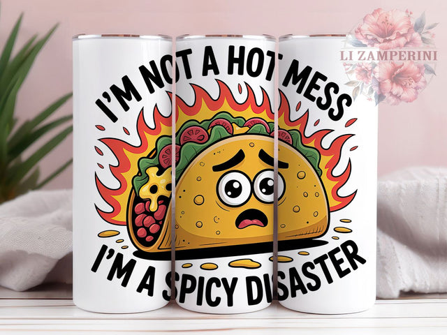 Spicy Disaster 20oz Tumbler, Spicy Disaster Quote, Hot Mess Saying, Humorous Sublimation PNG, Sassy Quote Wrap, Cute Cartoon Design, 20oz Tumbler Wrap, Sublimation Design PNG, Funny Gift Sublimation Li Zamperini 