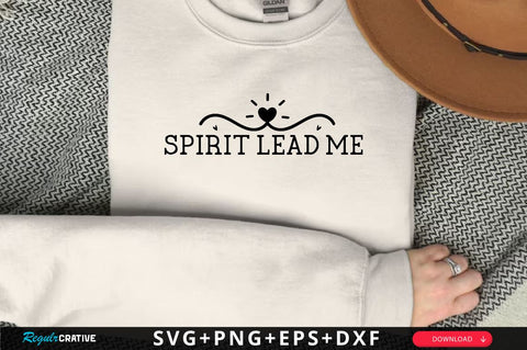 Spirit lead me Sleeve SVG Design, Christian Sleeve SVG, Faith SVG Design, Jesus Sleeve SVG SVG Regulrcrative 