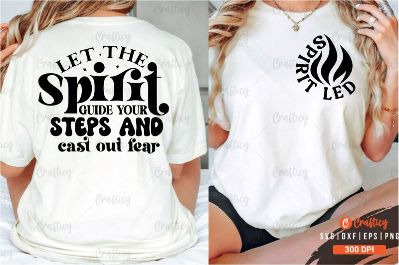 Spirit led Front and Back SVG T shirt Design SVG Designangry 